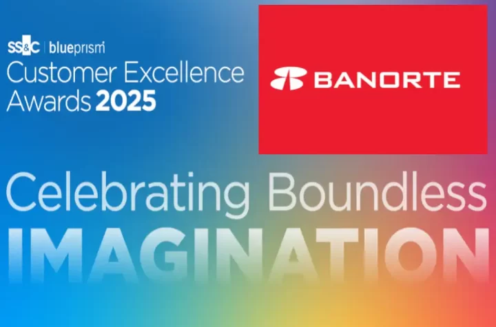 Grupo Financiero Banorte fue reconocido como líder en innovación tecnológica al recibir el premio regional en los SS&C Blue Prism Customer Excellence Awards 2025.