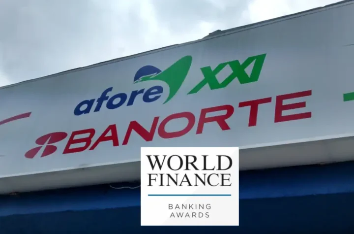 Afore XXI Banorte, mejor fondo de pensiones de México: World Finance